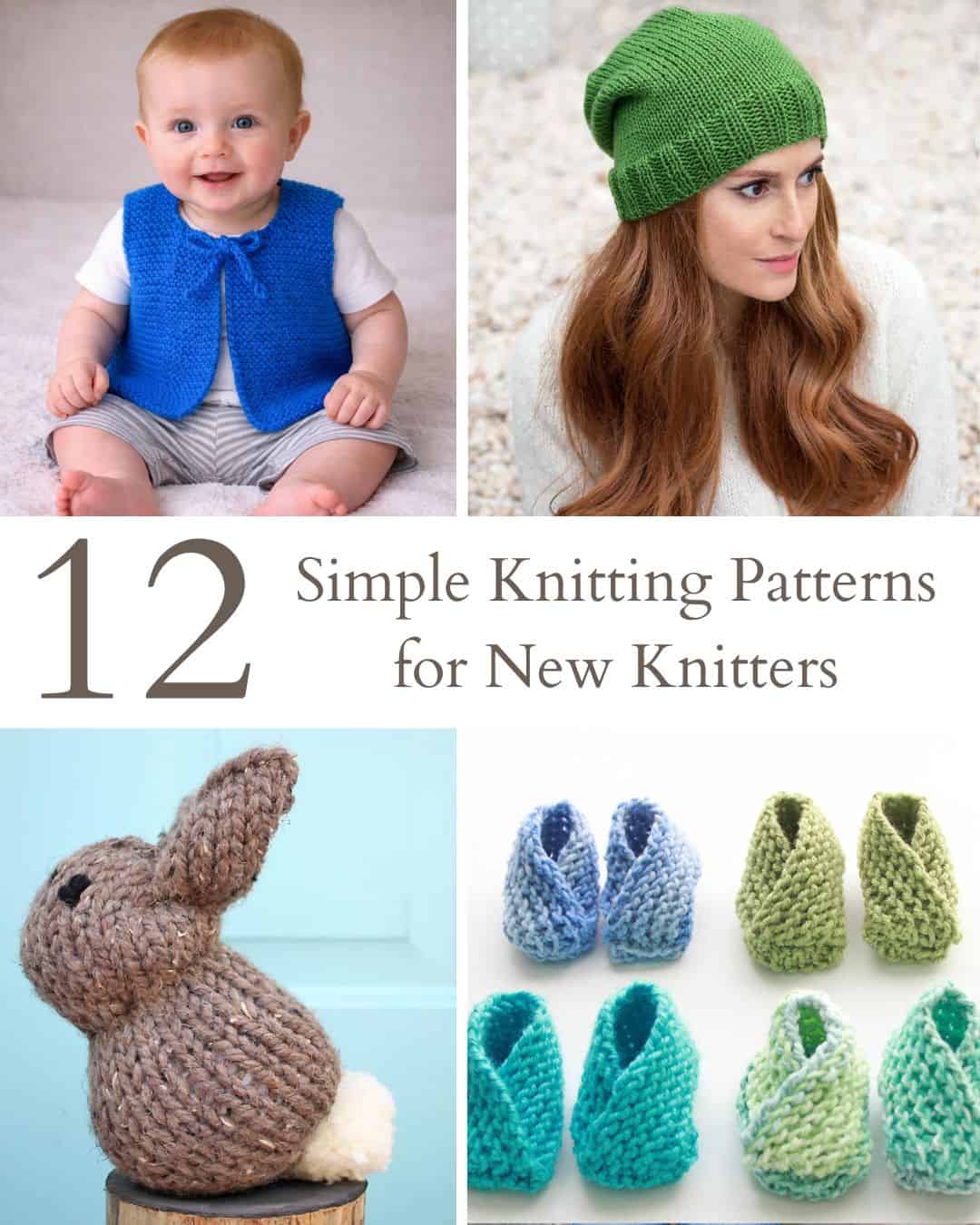 12 Simple Knitting Patterns for New Knitters