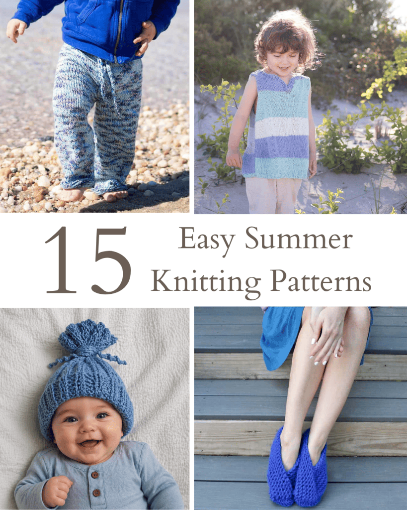 15 Easy Summer Knitting Patterns You Can Make This Weekend (Beginner-Friendly + Lightweight)