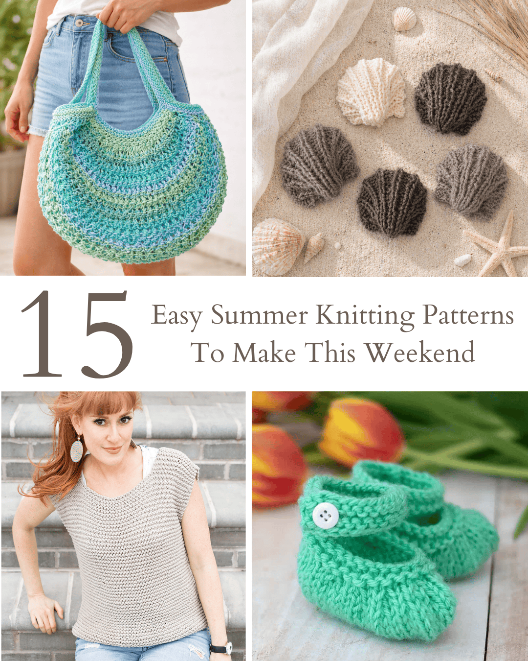 15 Easy Summer Knitting Patterns You Can Make This Weekend (Lightweight ...