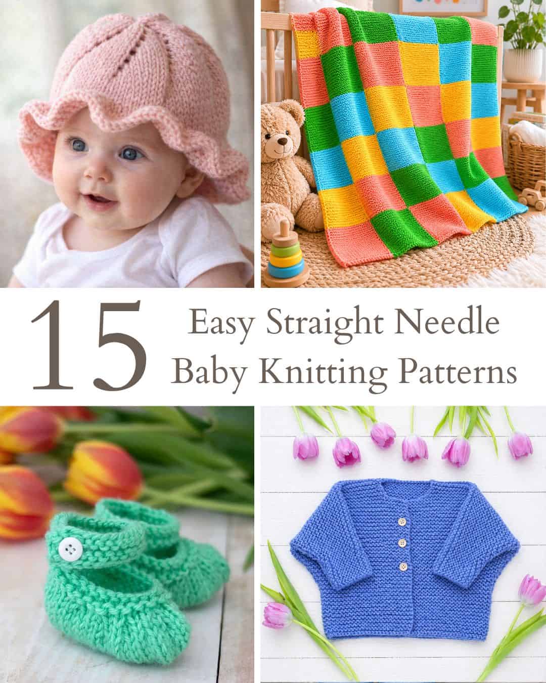 15 Easy Straight Needle Baby Knitting Patterns (Beginner-Friendly + No Circular Needles)