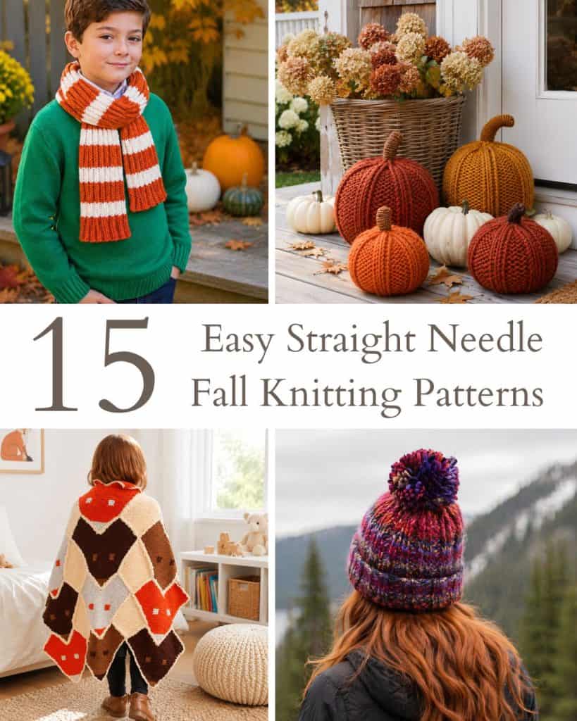 15 Easy Fall Knitting Patterns Using Straight Needles