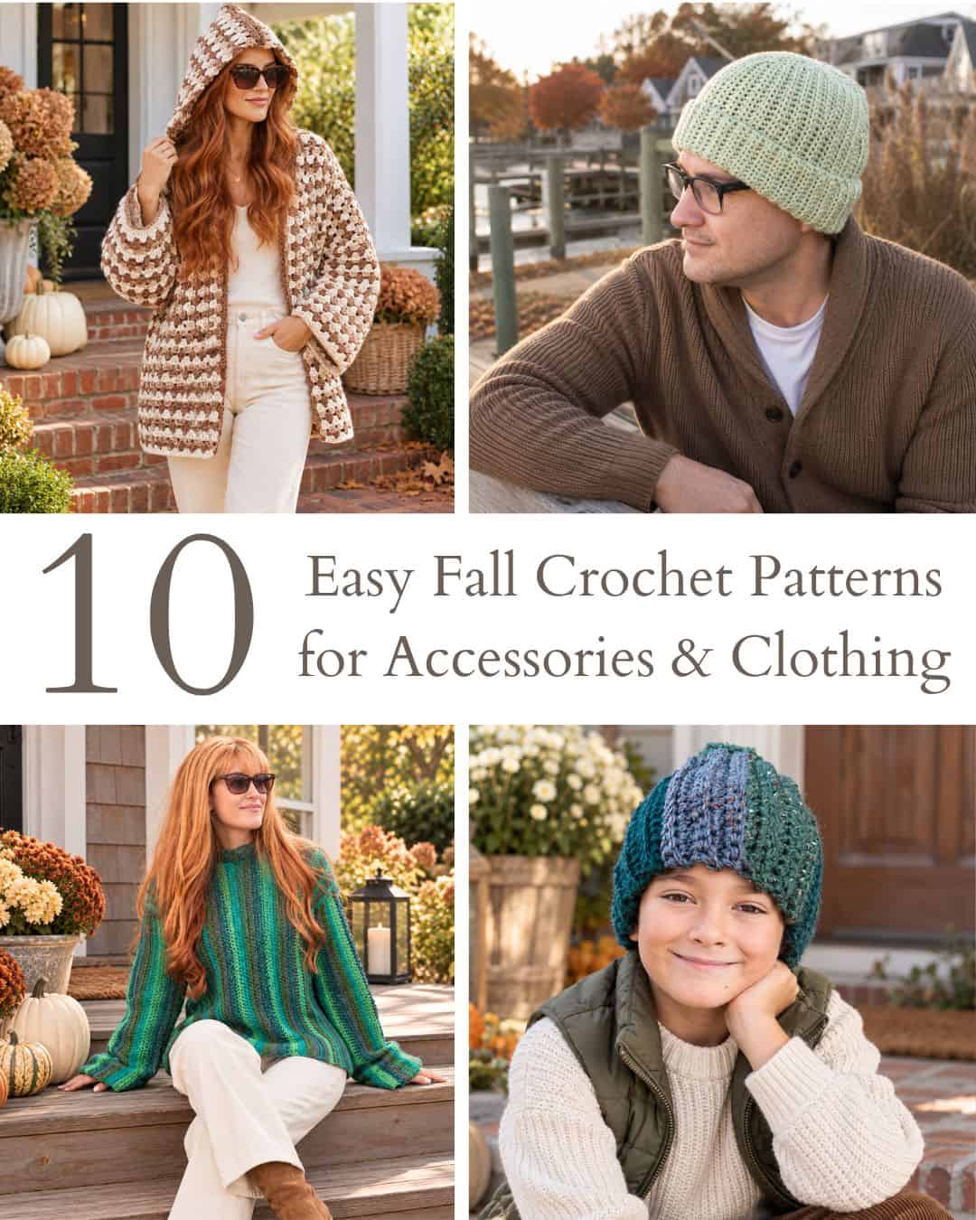 Simpl Patten 10 Easy Fall Crochet Patterns for Accessories & Clothing You’ll ...